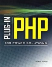 book Plug-In PHP: 100 Power Solutions: Simple Solutions to Practical PHP Problems