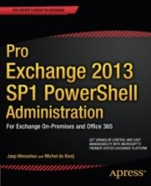 book Pro Exchange 2013 SP1 PowerShell Administration: For Exchange On-Premises and Office 365