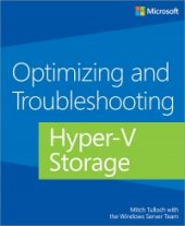 book Optimizing and Troubleshooting Hyper-V Storage