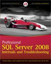 book Professional SQL Server 2008 Internals and Troubleshooting