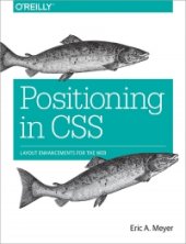 book Positioning in CSS: Layout Enhancements for the Web