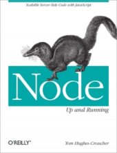 book Node: Up and Running: Scalable Server-Side Code with JavaScript