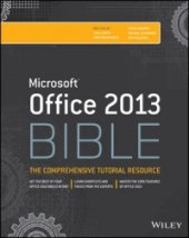 book Office 2013 Bible: The Comprehensive Tutorial Resource