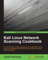 book Kali Linux Network Scanning Cookbook: Over 90 hands-on recipes explaining how to leverage custom scripts, and integrated tools in Kali Linux to effectively master network scanning