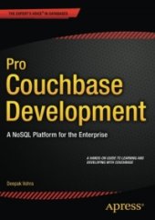 book Pro Couchbase Development: A NoSQL Platform for the Enterprise