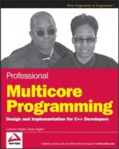 book Professional Multicore Programming: Design and Implementation for C++ Developers