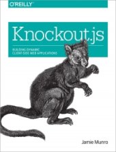 book Knockout.js: Building Dynamic Client-Side Web Applications