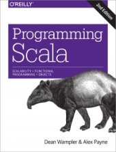 book Programming Scala, 2nd Edition: Scalability = Functional Programming + Objects