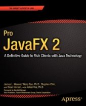 book Pro JavaFX 2: A Definitive Guide to Rich Clients with Java Technology