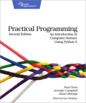 book Practical Programming, 2nd Edition: An Introduction to Computer Science Using Python 3