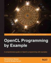 book OpenCL Programming by Example: A comprehensive guide on OpenCL programming with examples