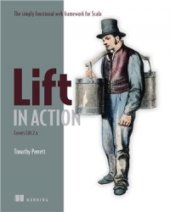 book Lift in Action: The Simply Functional Web Framework for Scala