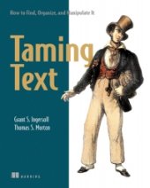 book Taming Text: How to Find, Organize, and Manipulate It