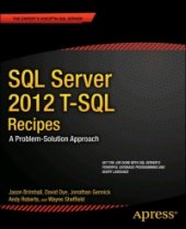 book SQL Server 2012 T-SQL Recipes, 3rd Edition: A Problem-Solution Approach