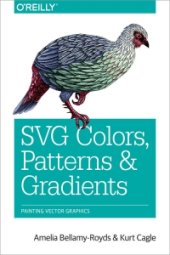 book SVG Colors, Patterns & Gradients: Painting Vector Graphics