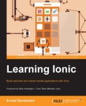 book Learning Ionic: Build real-time and hybrid mobile applications with Ionic