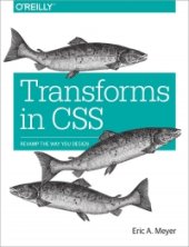 book Transforms in CSS: Revamp the Way You Design