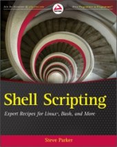 book Shell Scripting: Expert Recipes for Linux, Bash and more