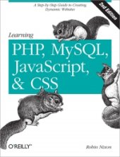 book Learning PHP, MySQL, JavaScript, and CSS, 2nd Edition: A Step-by-Step Guide to Creating Dynamic Websites