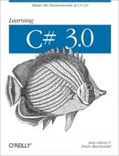 book Learning C# 3.0: Master the fundamentals of C# 3.0