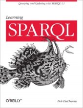 book Learning SPARQL: Querying and Updating with SPARQL 1.1