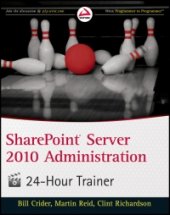 book SharePoint Server 2010 Administration 24 Hour Trainer