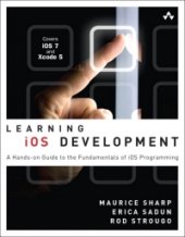 book Learning iOS Development: A Hands-on Guide to the Fundamentals of iOS Programming