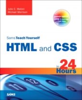 book Sams Teach Yourself HTML and CSS in 24 Hours, 8th Edition: Includes New HTML 5 Coverage