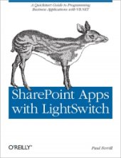 book SharePoint Apps with LightSwitch: A quickstart guide to programming business applications in VB.NET