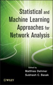 book Statistical and Machine Learning Approaches for Network Analysis