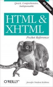 book HTML & XHTML Pocket Reference, 4th Edition: Quick, Comprehensive, Indispensible