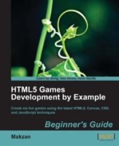 book HTML5 Games Development by Example: Beginner's Guide