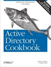 book Active Directory Cookbook, 3rd Edition: Solutions for Administrators & Developers