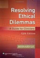 book Resolving Ethical Dilemmas: A Guide for Clinicians