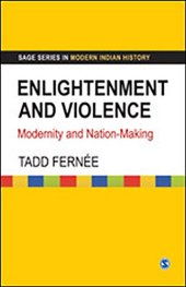 book Enlightenment and Violence: Modernity and Nation-making