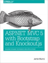 book ASP.NET MVC 5 with Bootstrap and Knockout.js: Building Dynamic, Responsive Web Applications