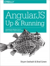 book AngularJS: Up and Running: Enhanced Productivity with Structured Web Apps