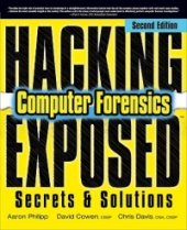 book Hacking Exposed Computer Forensics, 2nd Edition: Computer Forensics Secrets and Solutions