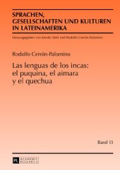 book Las lenguas de los incas: el puquina, el aimara y el quechua (The languages of the Incas: Puquina, Aymara and Quechua)