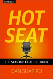 book Hot Seat: The Startup CEO Guidebook