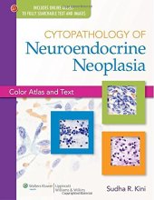 book Cytopathology of Neuroendocrine Neoplasia: Color Atlas and Text