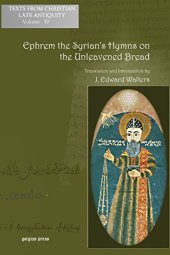 book Ephrem the Syrian’s Hymns on the Unleavened Bread