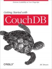 book Getting Started with CouchDB: Extreme Scalability at Your Fingertips