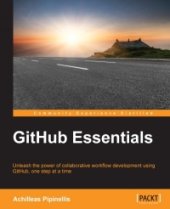 book GitHub Essentials: Unleash the power of collaborative development workflow using GitHub, one step at a time