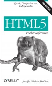 book HTML5 Pocket Reference, 5th Edition: Quick, Comprehensive, Indispensible