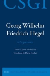 book Georg Wilhelm Friedrich Hegel - A Propaedeutic