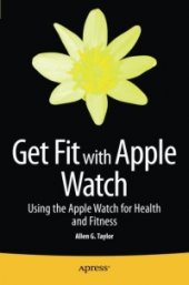 book Get Fit with Apple Watch: Using the Apple Watch for Health and Fitness