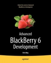 book Advanced BlackBerry 6 Development, 2nd Edition