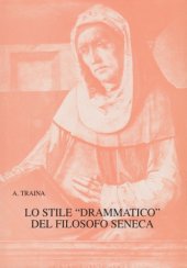 book Lo stile drammatico del filosofo Seneca