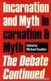 book Incarnation and Myth: The Debate Continued